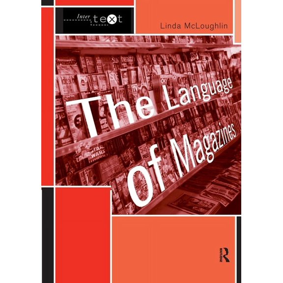 Intertext The Language of Magazines, (Paperback)