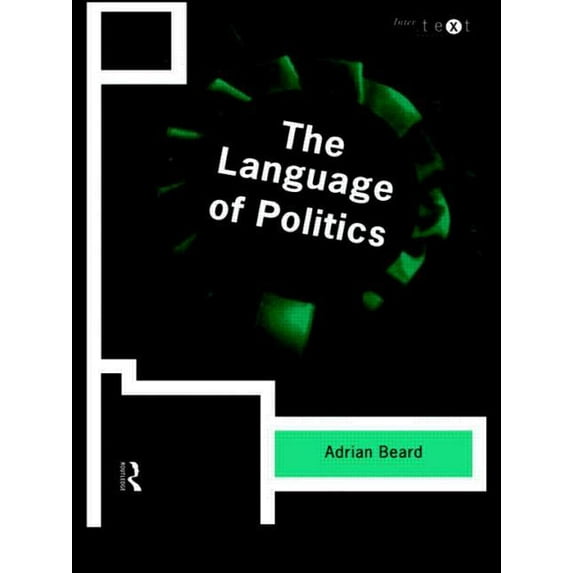 Intertext The Language of Politics, (Paperback)