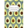 thumbnail image 1 of INTERVALL FASTEN FOOD TRACKER: A5 Ernhrungstagebuch fr ber 110 Tage - Abnehmen ohne Dit! | Tagebuch | Ernhrungstagebuch | Intervallfasten | Abnehmtagebuch German Edition Paperback Interv, 1 of 1