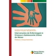 thumbnail image 1 of Intervenções de Enfermagem à Criança e Adolescente Vítima de Abuso (Paperback), 1 of 1