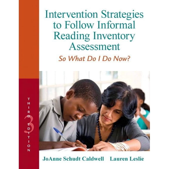 Intervention Strategies to Follow Informal Reading Inventory Assessment: So What Do I Do Now?, (Paperback)