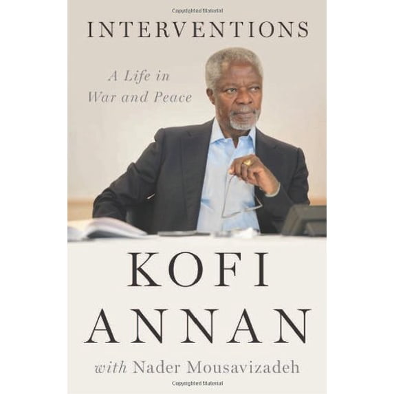 Pre-Owned Interventions: A Life in War and Peace (Hardcover) 1594204209 9781594204203
