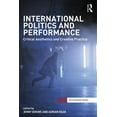thumbnail image 1 of Interventions International Politics and Performance: Critical Aesthetics and Creative Practice, (Paperback), 1 of 1