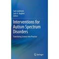 thumbnail image 1 of Interventions for Autism Spectrum Disorders: Translating Science Into Practice, (Hardcover), 1 of 1