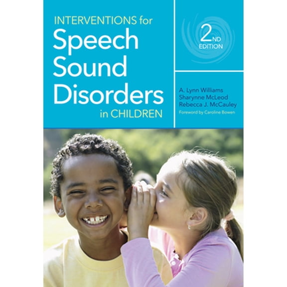 Pre-Owned Interventions for Speech Sound Disorders in Children (CLI), 9781681253589, 1681253585, Paperback, Second edition