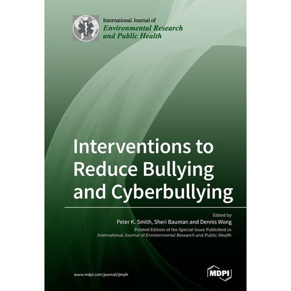 Interventions to Reduce Bullying and Cyberbullying, (Paperback)