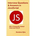 thumbnail image 1 of Interview Q & A Interview Questions & Answers in JavaScript: 90% Frequently Asked Interview Q & A in JavaScript, Book 14, (Paperback), 1 of 1