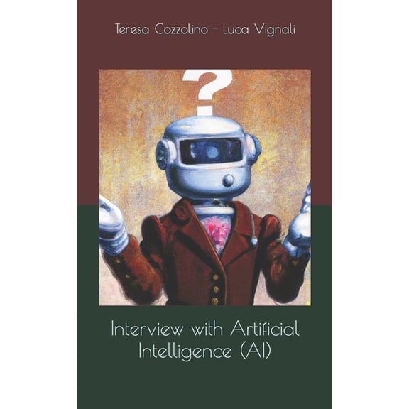 Interview with Artificial Intelligence (AI) (Paperback)
