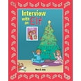 thumbnail image 1 of Interview with an Elf (Paperback), 1 of 1