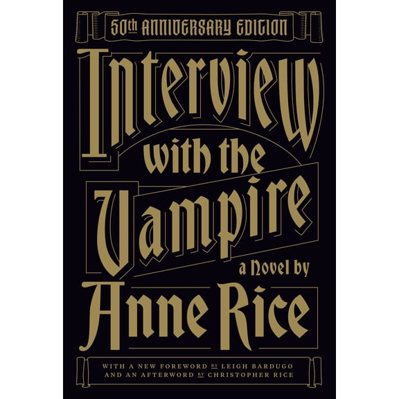 Interview with the Vampire: 50th Anniversary Edition (Hardcover)