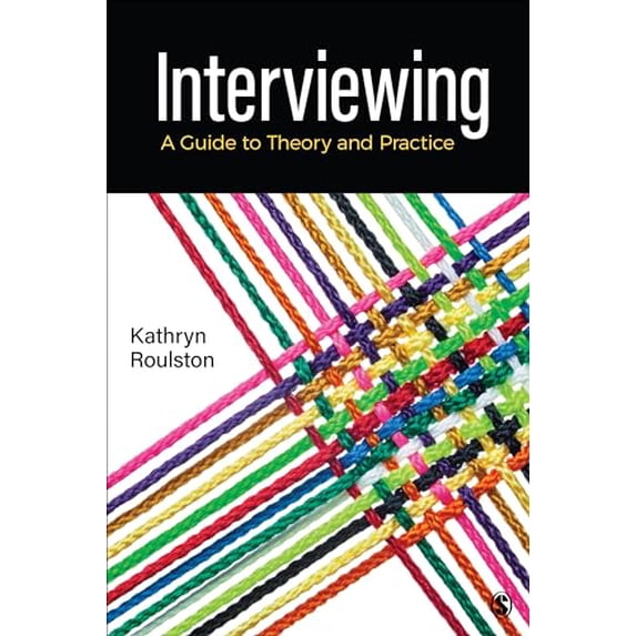 Pre-Owned Interviewing: A Guide to Theory and Practice Paperback