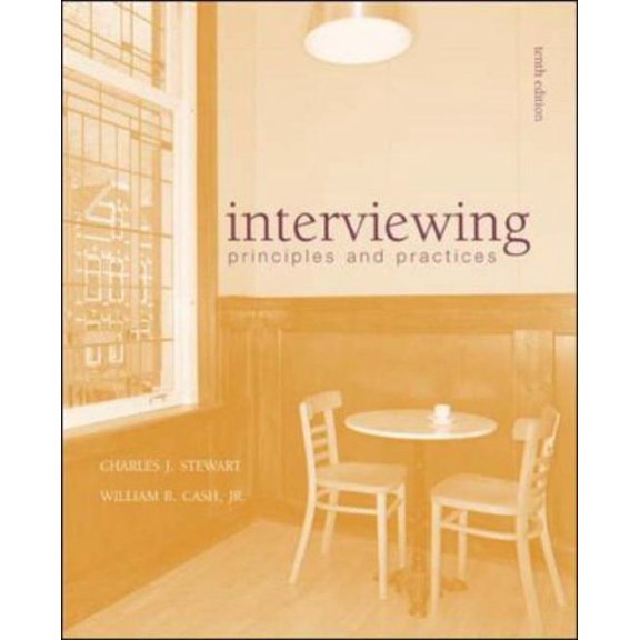 Pre-Owned Interviewing: Principles and Practices (Paperback) 0072483954 9780072483956