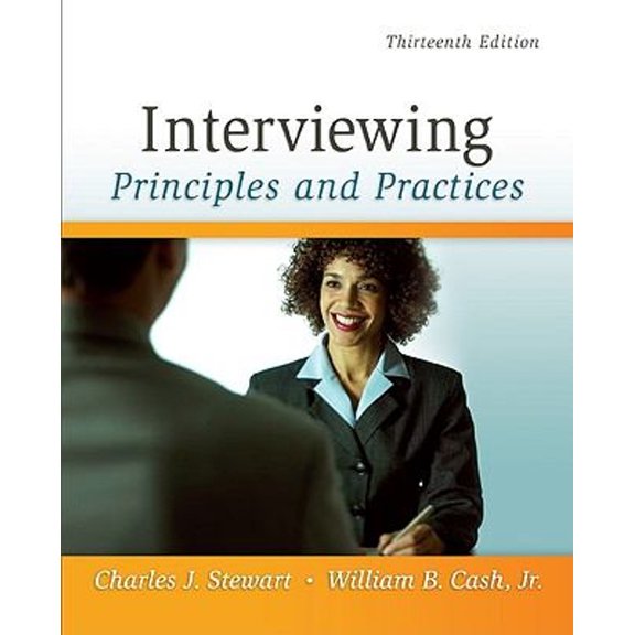Pre-Owned Interviewing: Principles and Practices (Paperback) 0073406813 9780073406817
