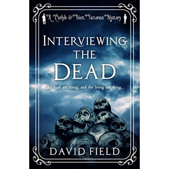Pre-Owned Interviewing The Dead: The dead are rising, and the living are dying... (Paperback) 191351871X 9781913518714