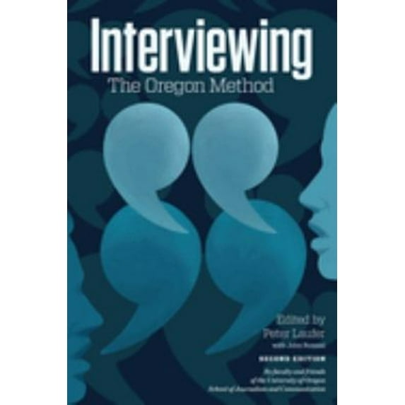 Pre-Owned Interviewing : The Oregon Method (Paperback) 9780870719875