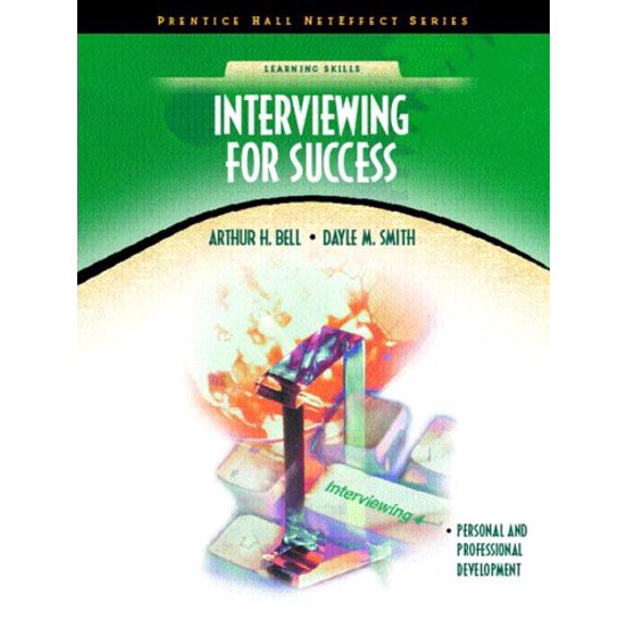 Pre-Owned Interviewing for Success (Neteffect Series) (Paperback) 0130335304 9780130335302