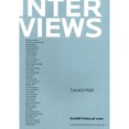 thumbnail image 1 of Pre-Owned Interviews Volume 1 by Gerald Matt (Paperback) by Gerald Matt, Matthew Barney, Anri Sala, 1 of 1