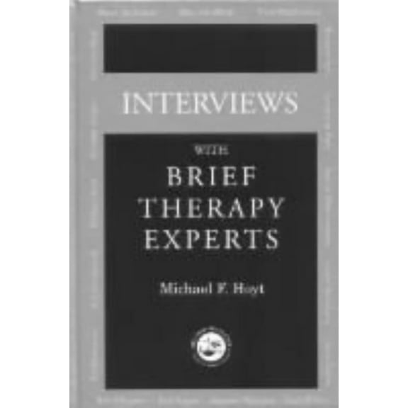 Interviews With Brief Therapy Experts, (Hardcover)