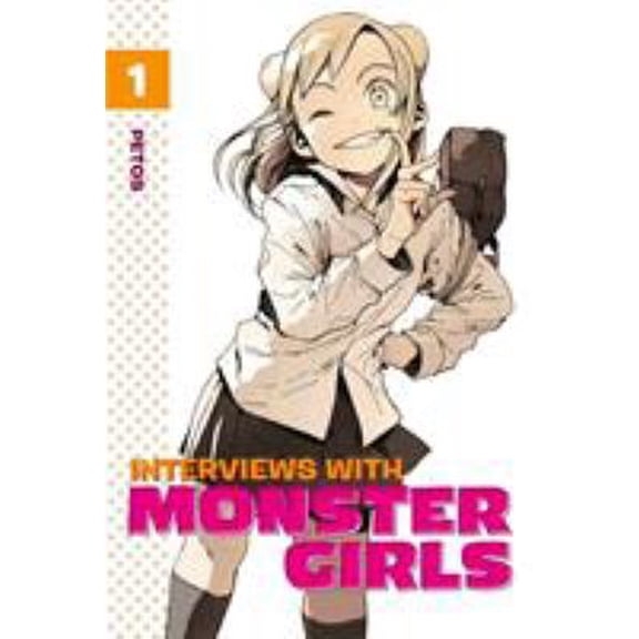Pre-Owned Interviews with Monster Girls, Volume 1 (Paperback) 1632363585 9781632363589