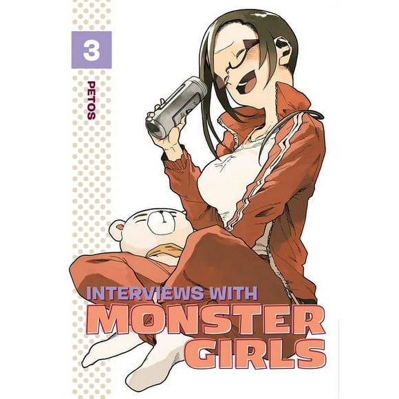 Interviews with Monster Girls: Interviews with Monster Girls 3 (Series #3) (Paperback)