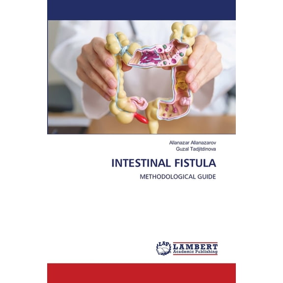 Intestinal Fistula, (Paperback)