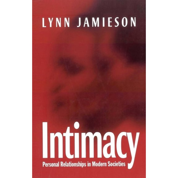 Intimacy, (Hardcover)
