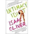 thumbnail image 1 of Pre-Owned Intimacy Idiot (Paperback) 1476746672 9781476746678, 1 of 1