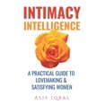 thumbnail image 1 of Relationship Intimacy Intelligence: A Practical Guide to Lovemaking & Satisfying Women, Book 1, (Paperback), 1 of 1
