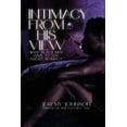 thumbnail image 1 of Intimacy from His View: What Black Men Have to Say About Intimacy (Paperback), 1 of 1
