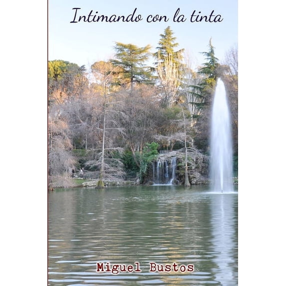 Intimando con la tinta, (Paperback)