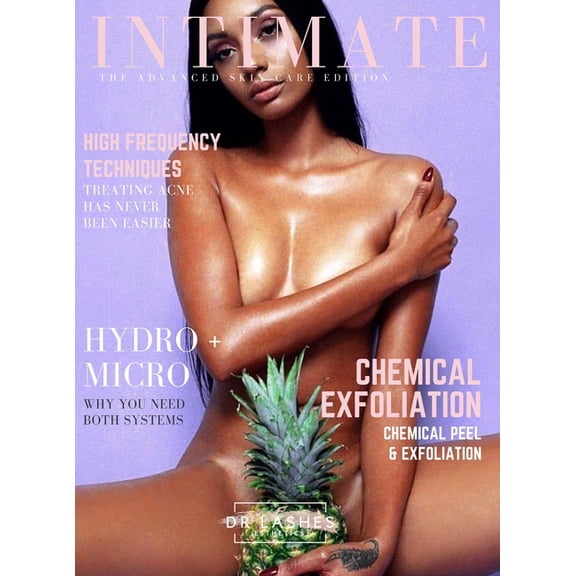 Intimate Advanced: The Skin Care Edition Part Two, (Hardcover)