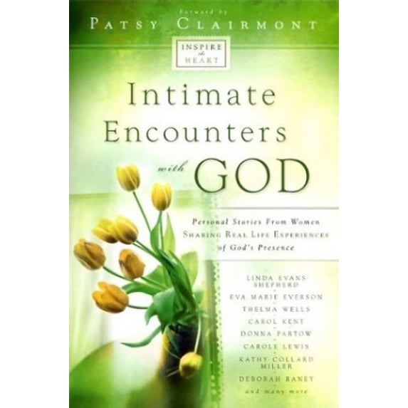 Pre-Owned Intimate Encounters with God: Personal Stories from Women Sharing Real-Life Experiences of God's Presence (Paperback) 1562924990 9781562924997