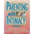 thumbnail image 1 of Pre-Owned Parenting with Intimacy Workbook (Paperback) 1564765237 9781564765239, 1 of 1