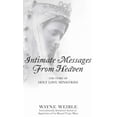 thumbnail image 1 of Pre-Owned Intimate Messages from Heaven (Paperback) 0985054891 9780985054892, 1 of 1