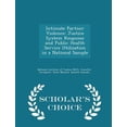 thumbnail image 1 of Intimate Partner Violence: Justice System Response and Public Health Service Utilization in a National Sample - Scholar's Choice Edition Paperback, 1 of 1