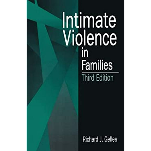 Pre-Owned Intimate Violence in Families (Paperback) 076190123X 9780761901235