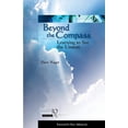 thumbnail image 1 of Intimate Warrior: Beyond the Compass: Learning to See the Unseen (Paperback), 1 of 1