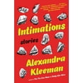 thumbnail image 1 of Intimations: Stories, (Paperback), 1 of 1