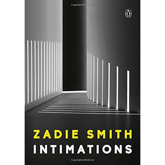 Pre-Owned Intimations : Six Essays, Paperback by Smith, Zadie, ISBN 059329761X, ISBN-13 9780593297612