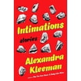 thumbnail image 1 of Intimations: Stories, (Hardcover), 1 of 1