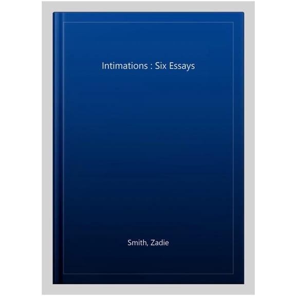 Intimations Zadie Smith (Paperback)