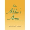 thumbnail image 1 of Into Addie's Arms, (Paperback), 1 of 1