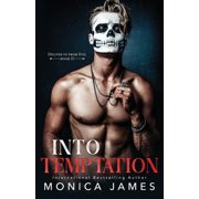 Into Temptation Paperback by Monica James
