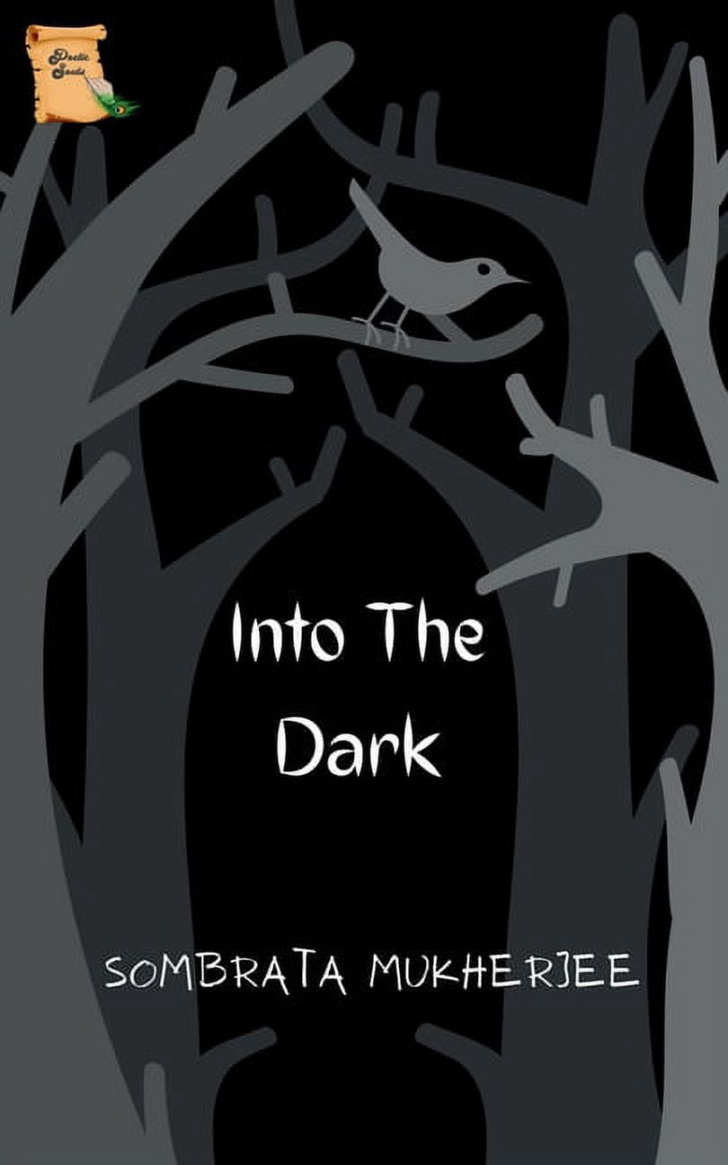 Into The Dark, (Paperback)