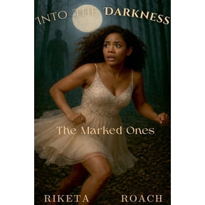 Into The Darkness: The Marked Ones, (Paperback)