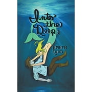 Into The Deep, Paperback