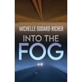 thumbnail image 1 of Into The Fog (Paperback), 1 of 1