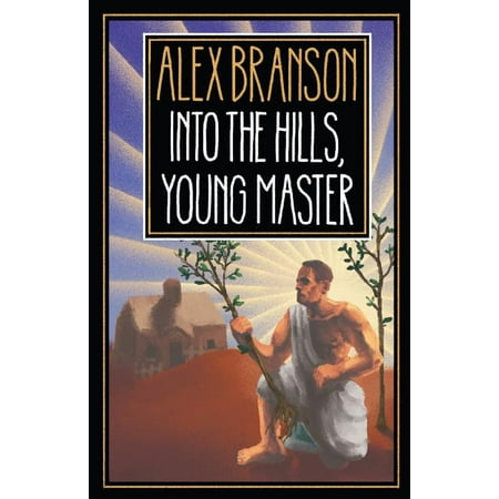 Into The Hills, Young Master, (Paperback)