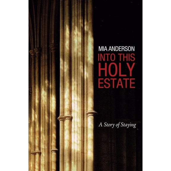 Into This Holy Estate, (Hardcover)