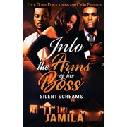 Into the Arms of His Boss Paperback
